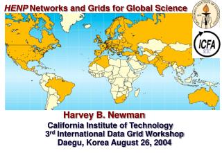 HENP Networks and Grids for Global Science