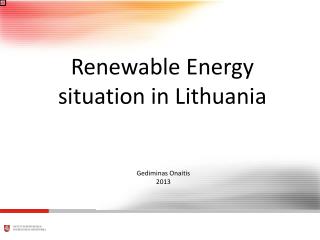 Renewable Energy situation in Lithuania