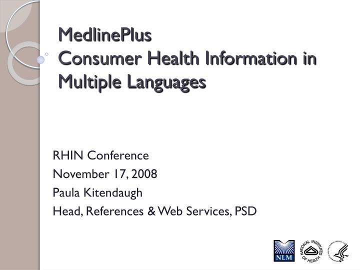 medlineplus consumer health information in multiple languages