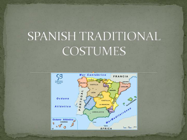 spanish traditional costumes