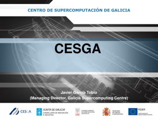 CENTRO DE SUPERCOMPUTACIÓN DE GALICIA