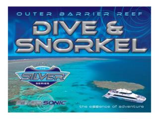 Silversonic &gt; Dive &amp; Snorkel Adventures from Port Douglas