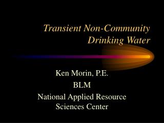 Transient Non-Community Drinking Water