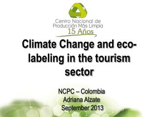 Climate Change and eco-labeling in the tourism sector