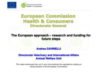 European Commission Health &amp; Consumers Directorate General