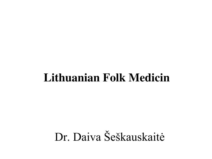 lithuanian folk medicin