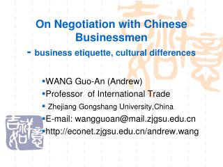 On Negotiation with Chinese Businessmen - business etiquette, cultural differences