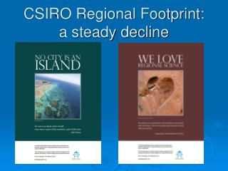 CSIRO Regional Footprint: a steady decline