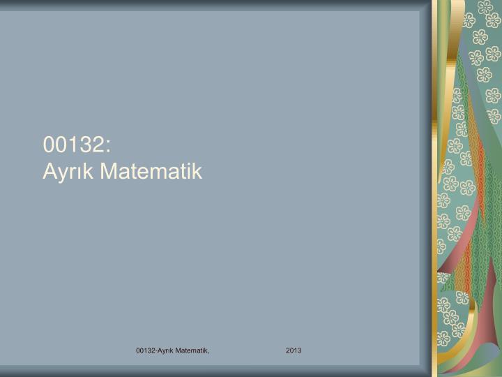 00132 ayr k matematik