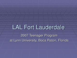 LAL Fort Lauderdale