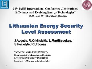 Lithuanian Energy Security Level Assessment