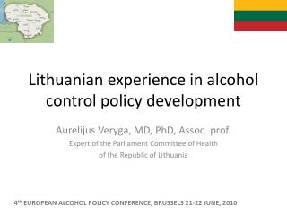 Lithuanian experience in alcohol control policy development