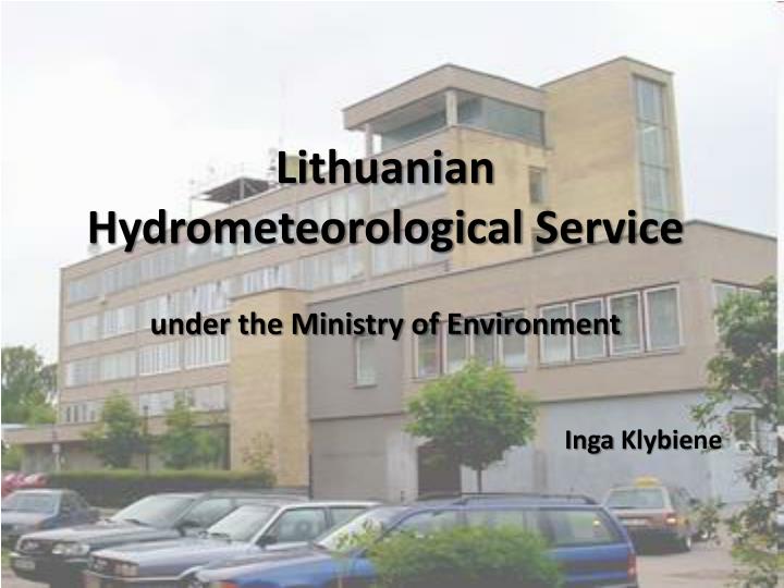 lithuanian hydrometeorological service under the ministry of environment