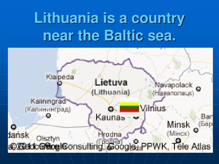 lithuania is a country near the baltic sea