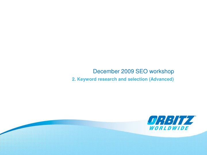 december 2009 seo workshop