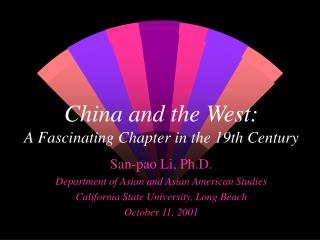 China and the West: A Fascinating Chapter in the 19th Century