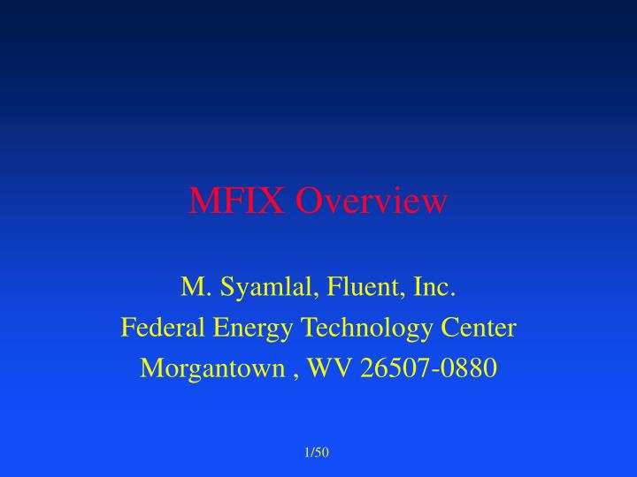 mfix overview