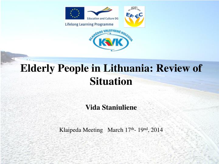 elderly people in lithuania review of situation