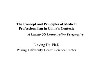Linying Hu Ph.D Peking University Health Science Center