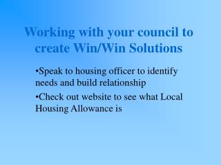 Working with your council to create Win/Win Solutions