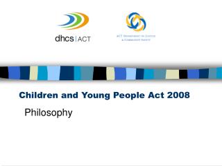 Children and Young People Act 2008