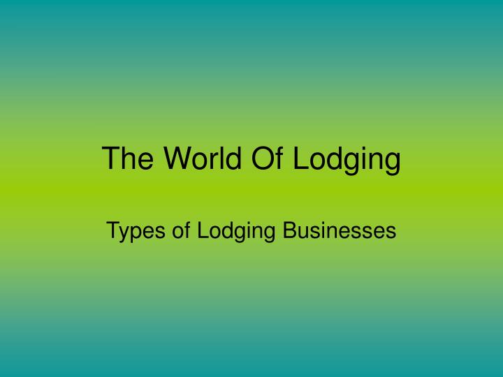 types of lodging businesses