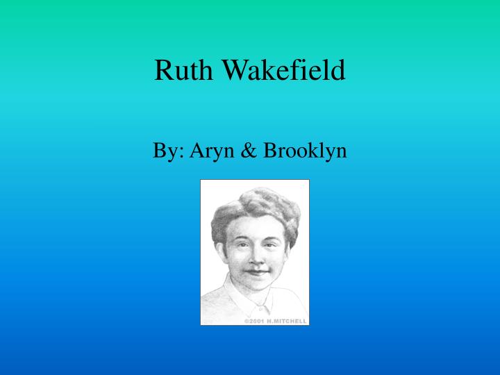 ruth wakefield