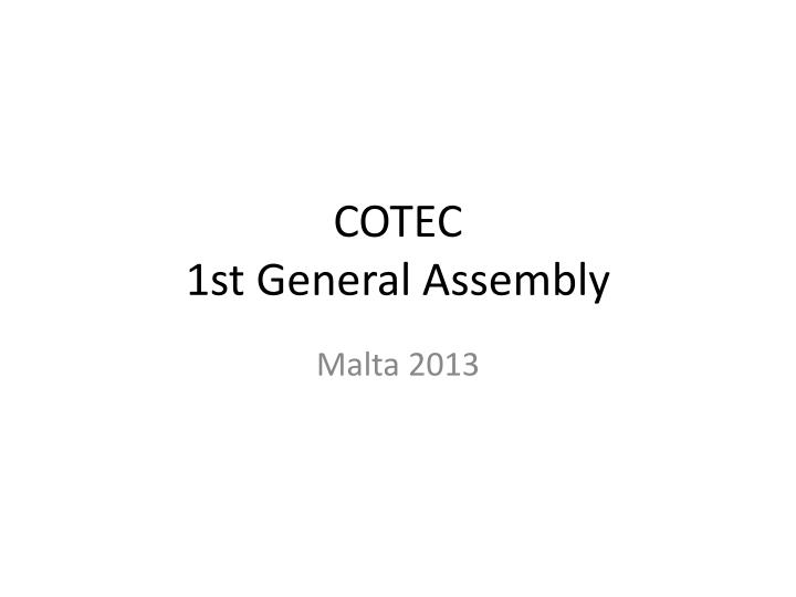 cotec 1st general assembly