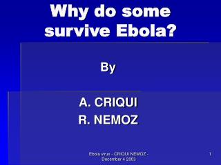 Why do some survive Ebola?