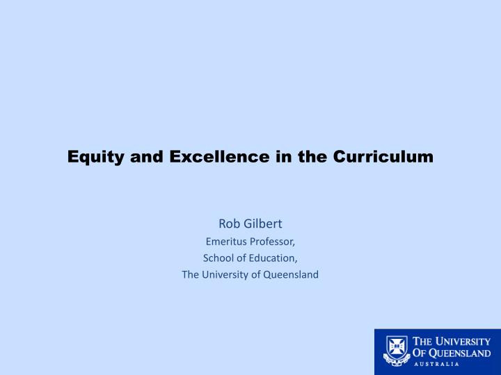 equity and excellence in the curriculum