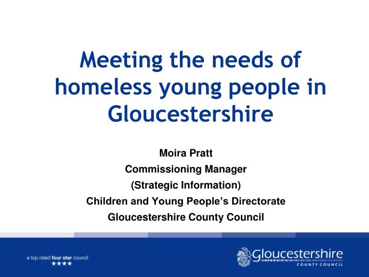 meeting the needs of homeless young people in gloucestershire