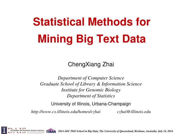 statistical methods for mining big text data