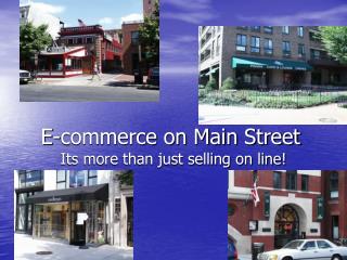 E-commerce on Main Street