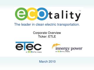 The leader in clean electric transportation.