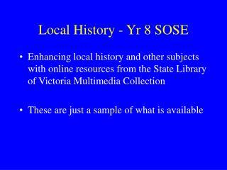 Local History - Yr 8 SOSE