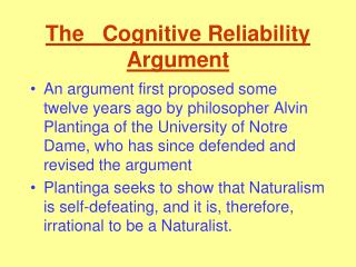 The Cognitive Reliability Argument