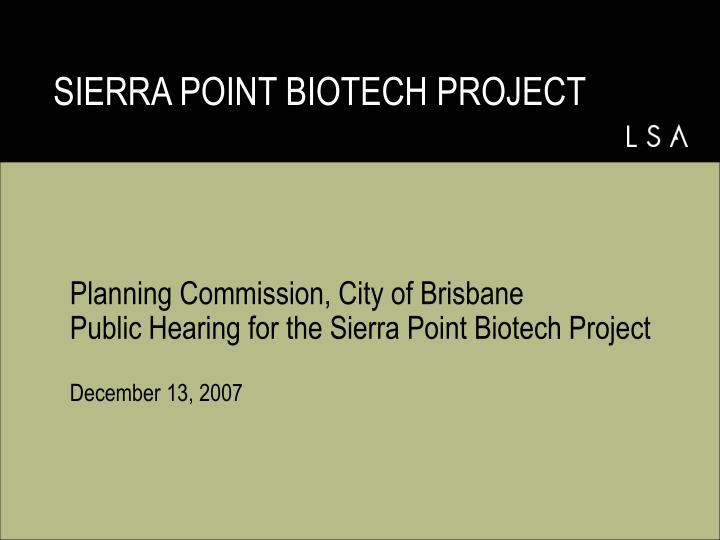 sierra point biotech project