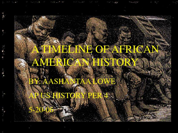 a timeline of african american history