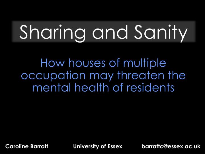 how houses of multiple occupation may threaten the mental health of residents