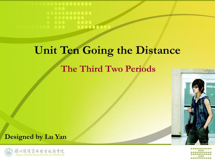 unit ten going the distance