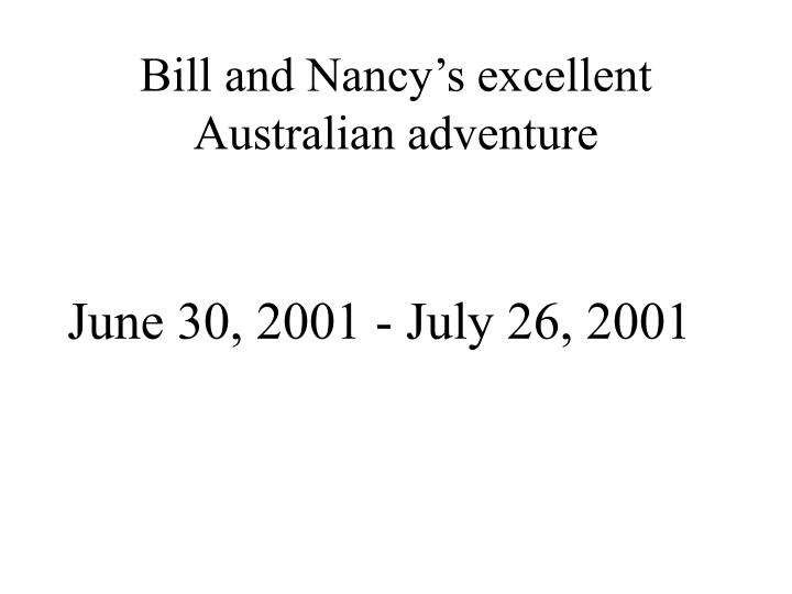 bill and nancy s excellent australian adventure