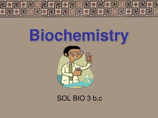 Biochemistry