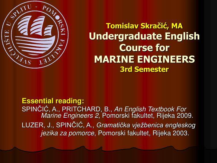 tomislav skra i ma undergraduate english course for mari ne engineers 3rd semester