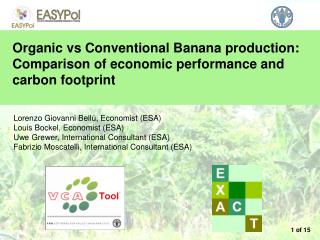 Organic vs Conventional Banana production: Comparison of economic performance and carbon footprint