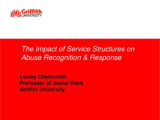 The Impact of Service Structures on Abuse Recognition &amp; Response