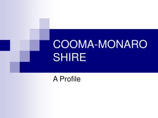 COOMA-MONARO SHIRE