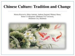 Chinese Culture: Tradition and Change
