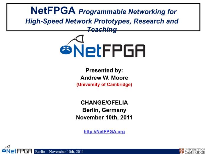 netfpga programmable networking for high speed network prototypes research and teaching
