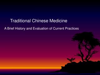 Traditional Chinese Medicine