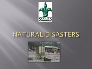 Natural Disasters